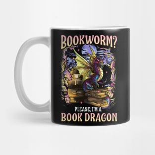 Bookworm Please I'm A Book Dragon Funny Quotes Mug